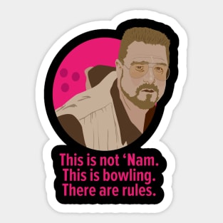 Walter Sobchak - Bowling Rules in 'The Big Lebowski' Tribute Sticker